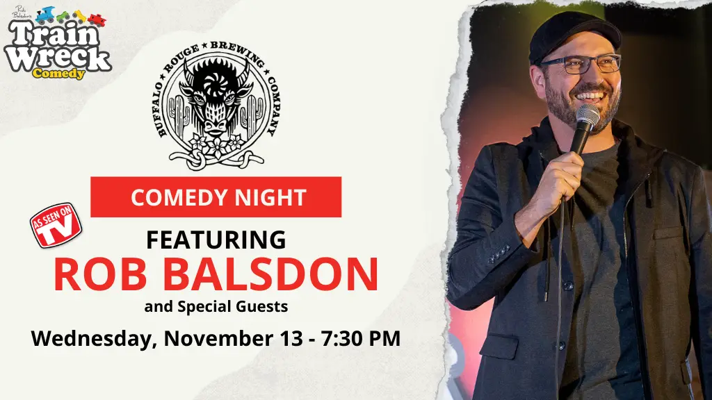 Rob Balsdon at Buffalo Rouge Brewing Co. Train Wreck Comedy November 13, 2024 Downtown Kelowna, BC